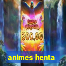 animes henta